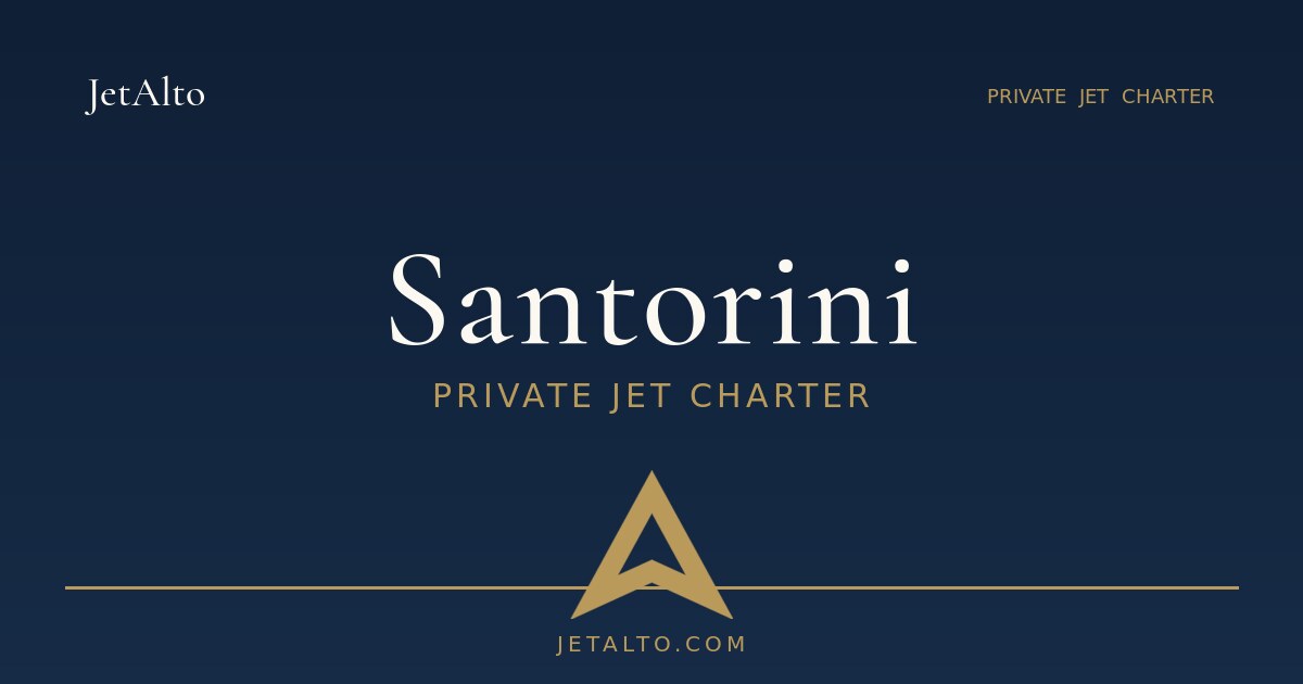 Santorini private jet charter
